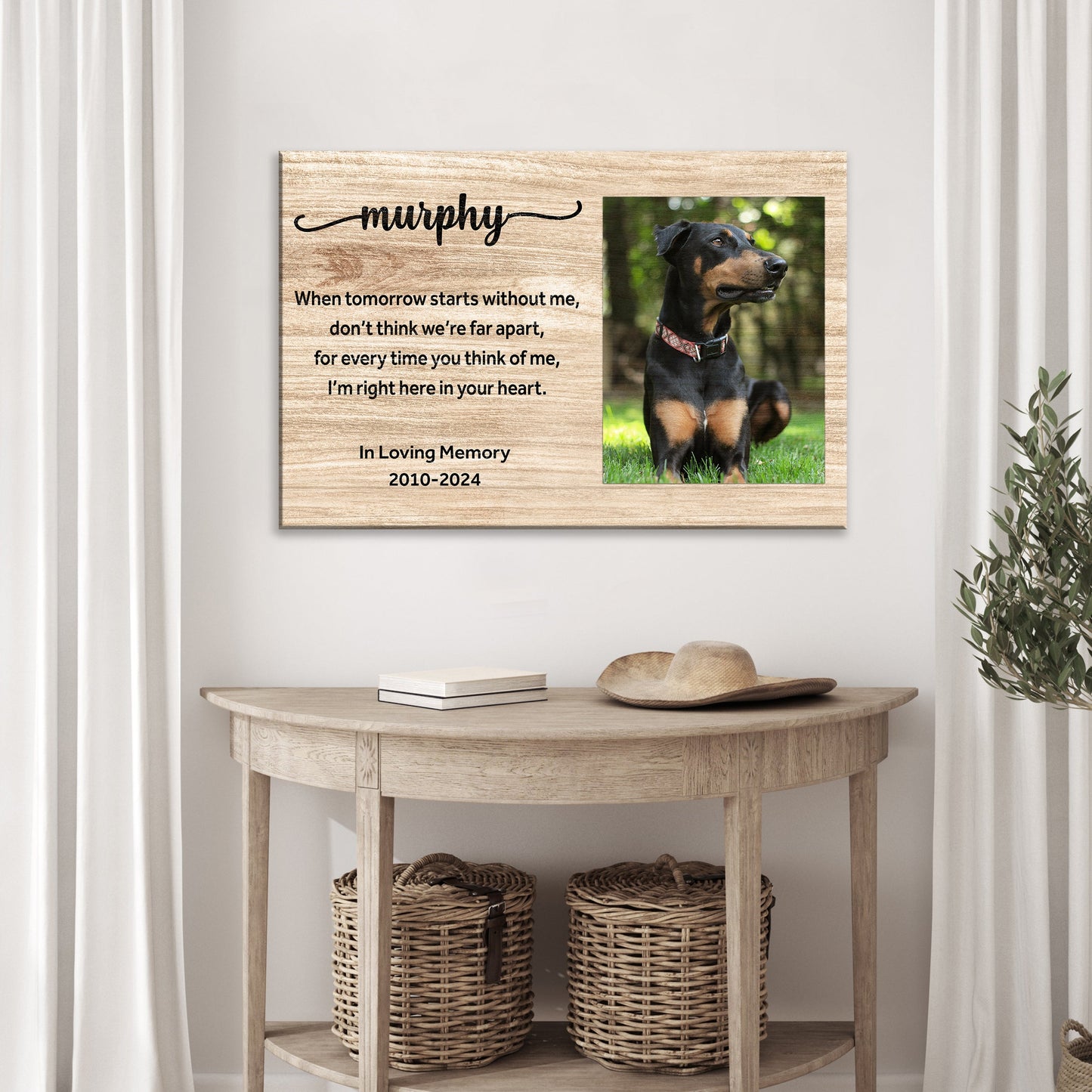 Pet Memorial Sign When Tomorrow Starts Without Me II